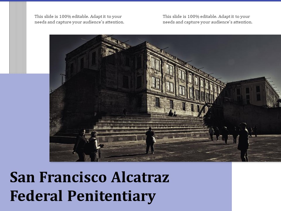 San Francisco Alcatraz Federal Penitentiary Ppt PowerPoint Presentation Pictures Skills PDF