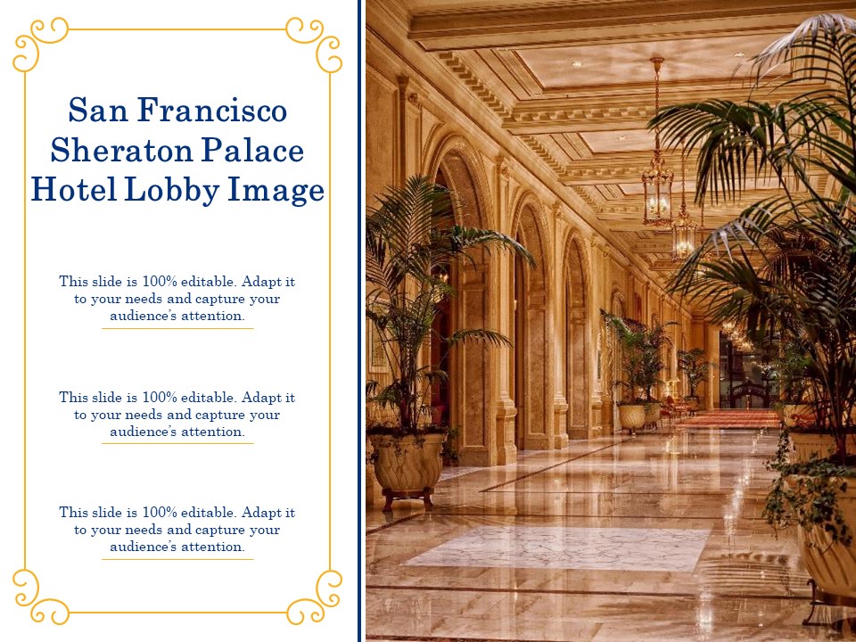 San Francisco Sheraton Palace Hotel Lobby Image Ppt PowerPoint Presentation Professional Template PDF