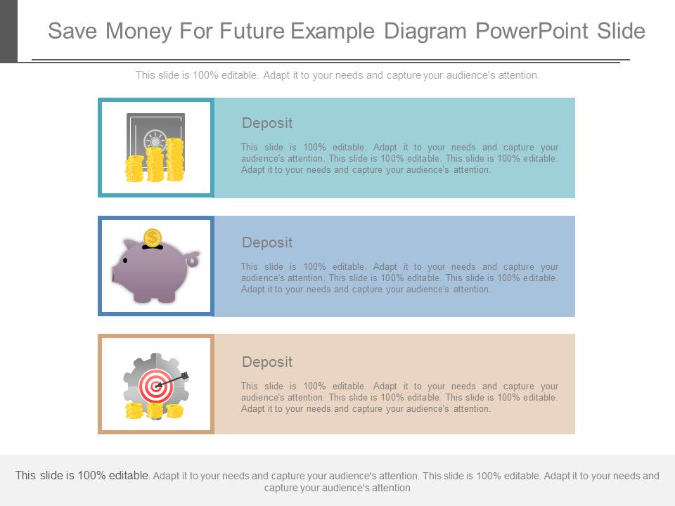 Save Money For Future Example Diagram Powerpoint Slide