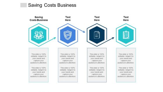 Saving Costs Business Ppt PowerPoint Presentation Ideas Cpb