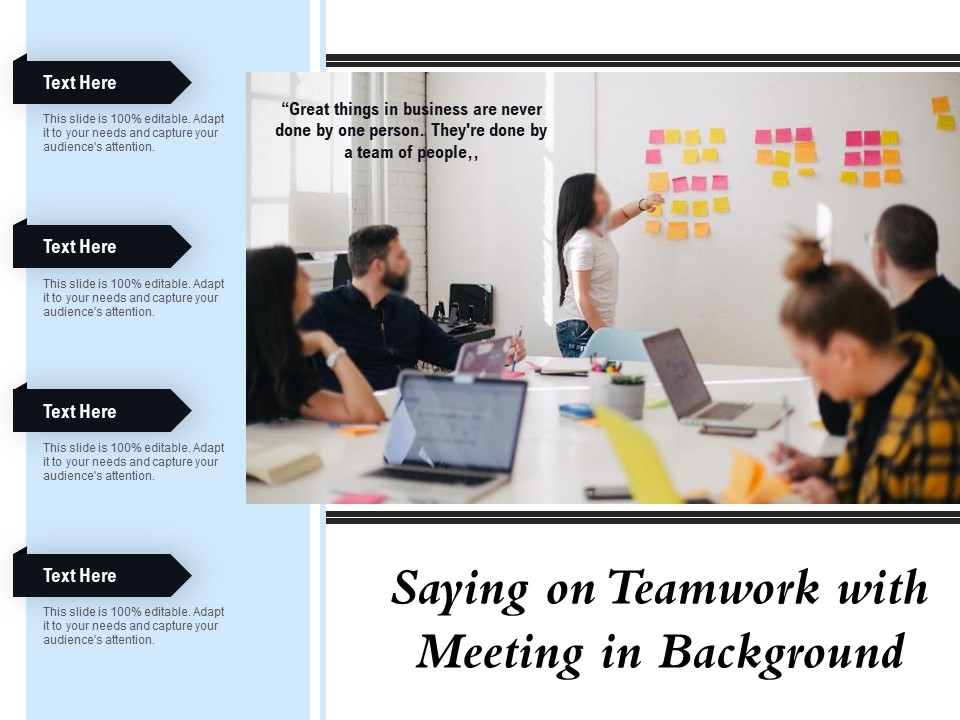 Saying On Teamwork With Meeting In Background Ppt PowerPoint Presentation Slides Design Templates PDF