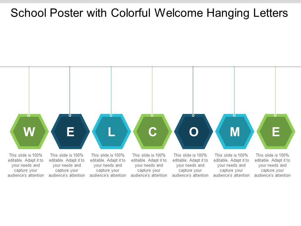 School Poster With Colorful Welcome Hanging Letters Ppt PowerPoint Presentation Inspiration Slides