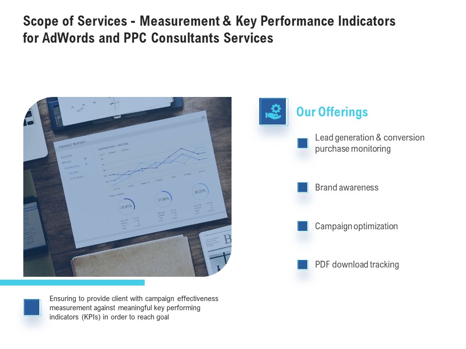 Scope Of Services - Measurement And Key Performance Indicators For Adwords And PPC Consultants Services Brochure PDF