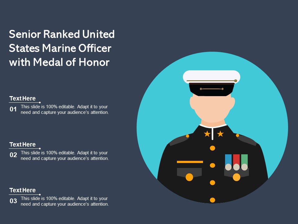 Senior Ranked United States Marine Officer With Medal Of Honor Ppt PowerPoint Presentation Infographic Template Graphic Images PDF