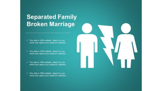 Separated Family Broken Marriage Ppt Powerpoint Presentation Ideas Guide