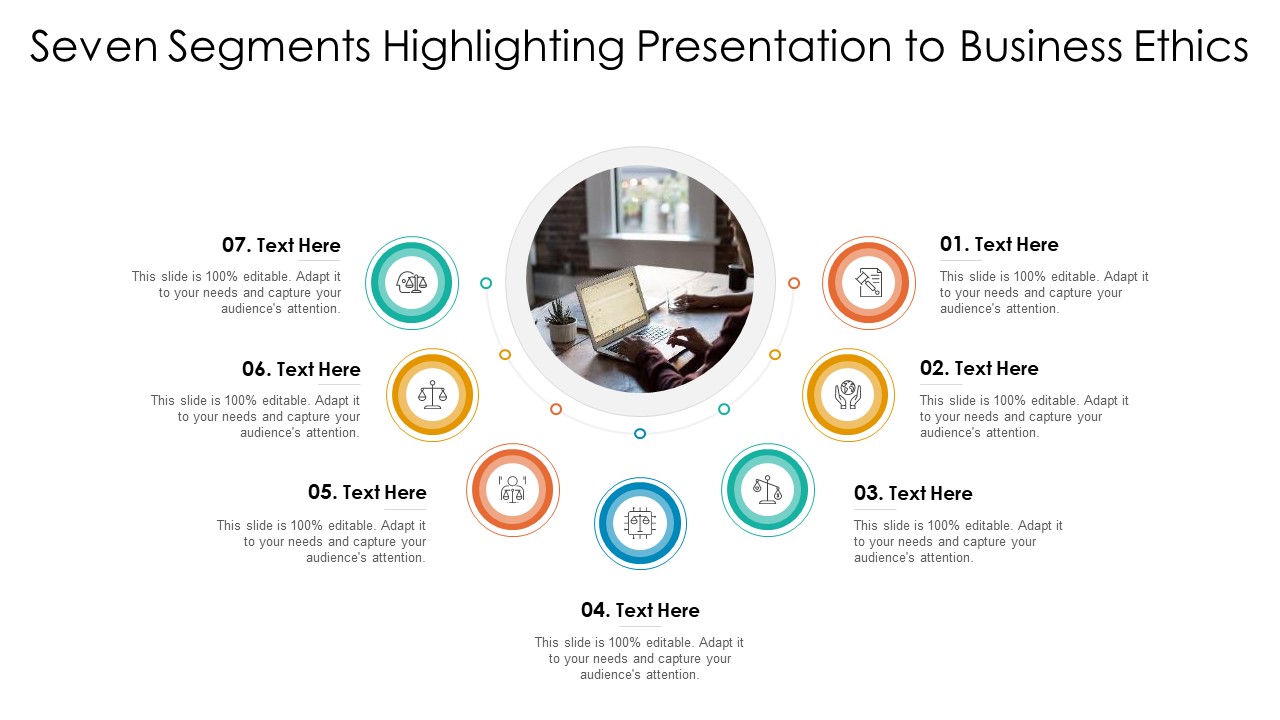 Seven Segments Highlighting Presentation To Business Ethics Ppt PowerPoint Presentation File Background Image PDF