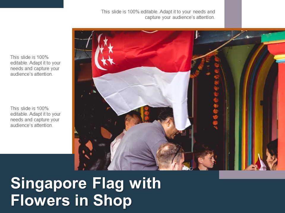 Singapore Flag With Flowers In Shop Ppt PowerPoint Presentation Model Show PDF