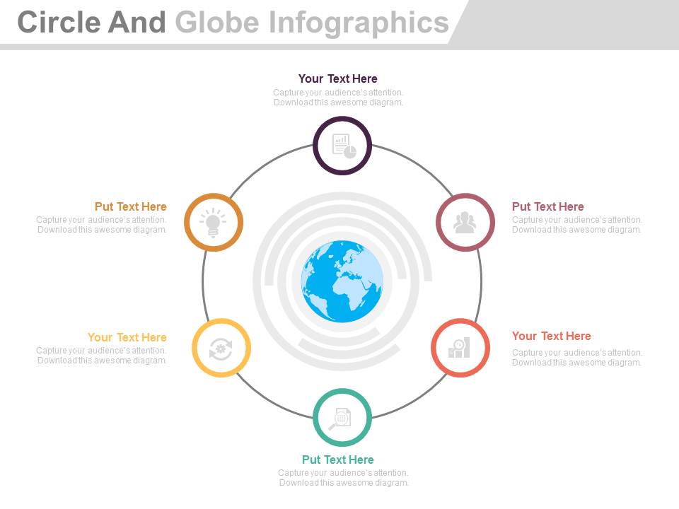 Six Circle Steps Around Globe With Icons Powerpoint Template