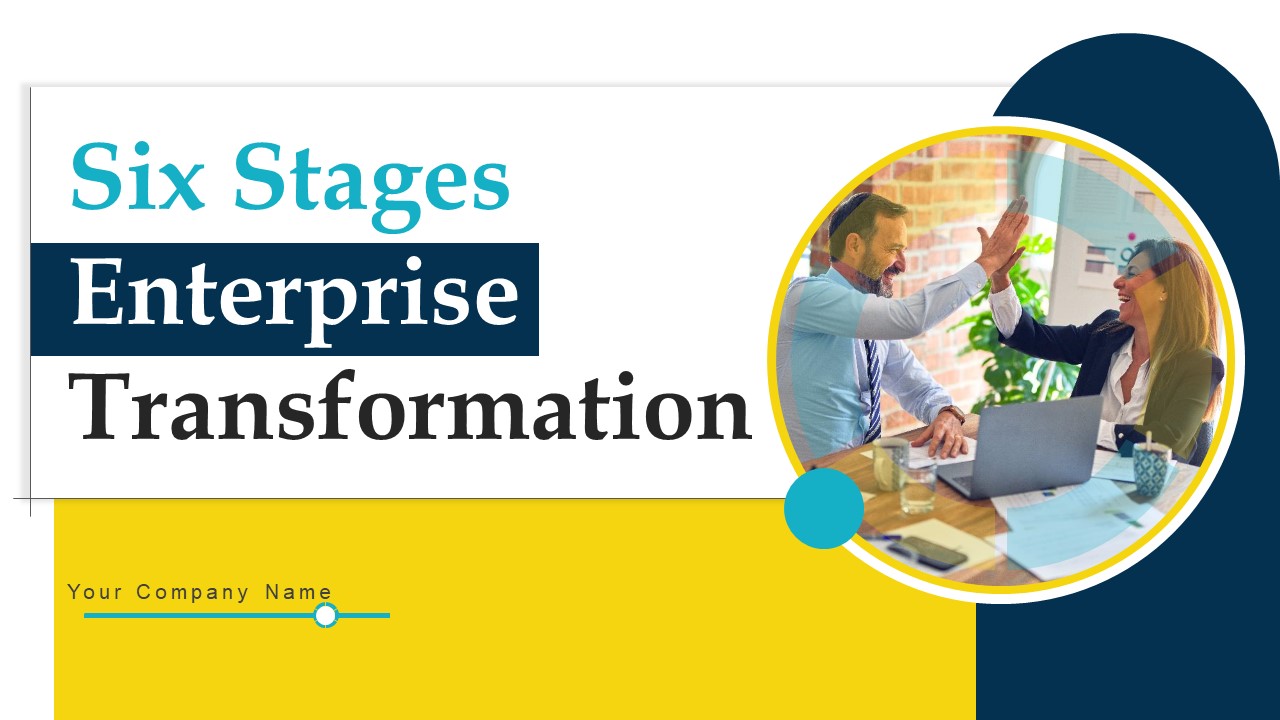 Six Stages Enterprise Transformation Ppt PowerPoint Presentation Complete Deck With Slides