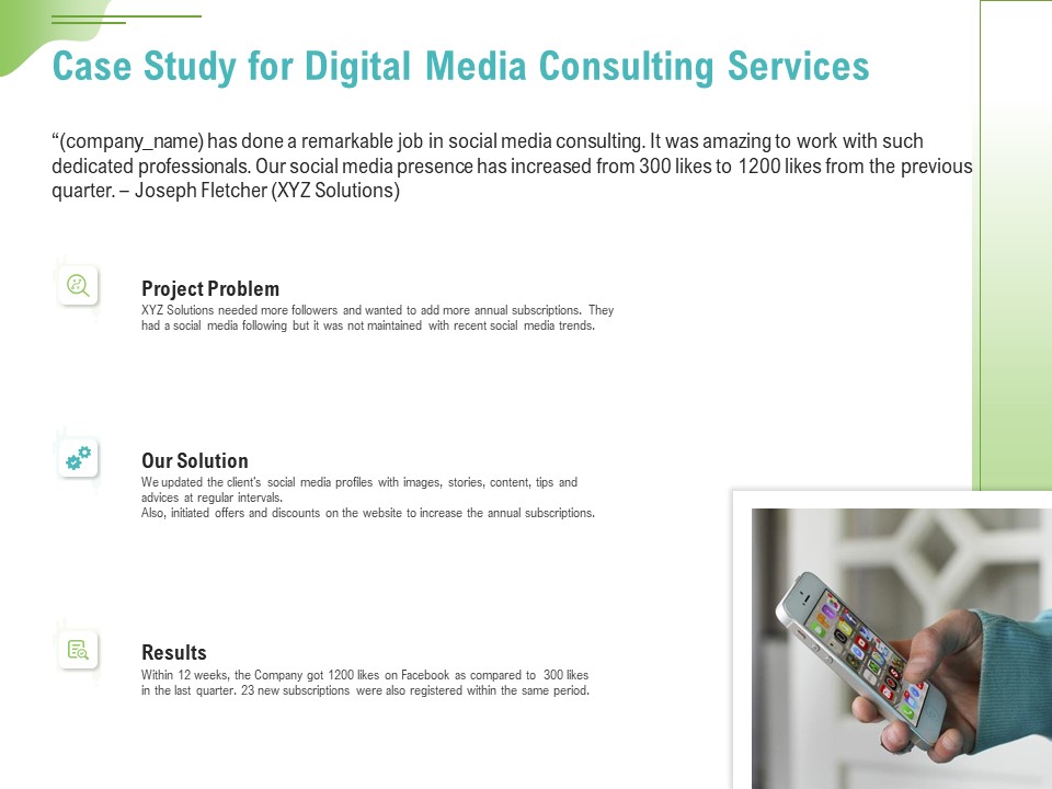 Social Media Consulting Case Study For Digital Media Consulting Services Ppt Pictures Graphics Template PDF