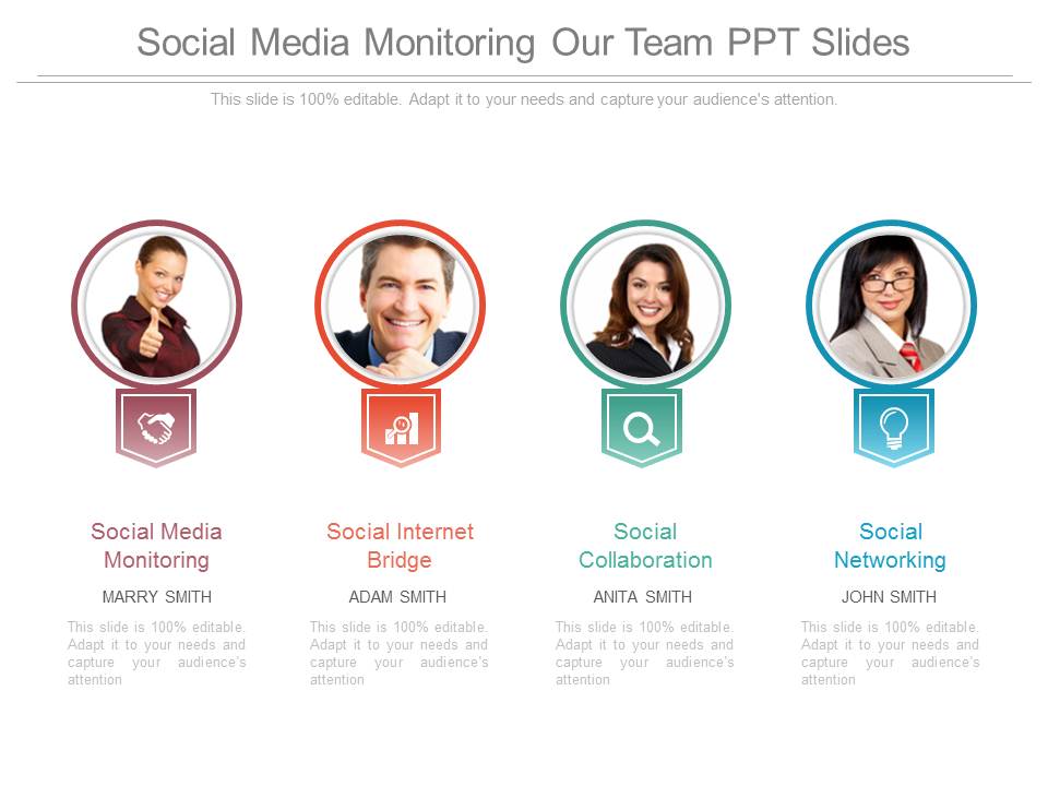 Social Media Monitoring Our Team Ppt Slides