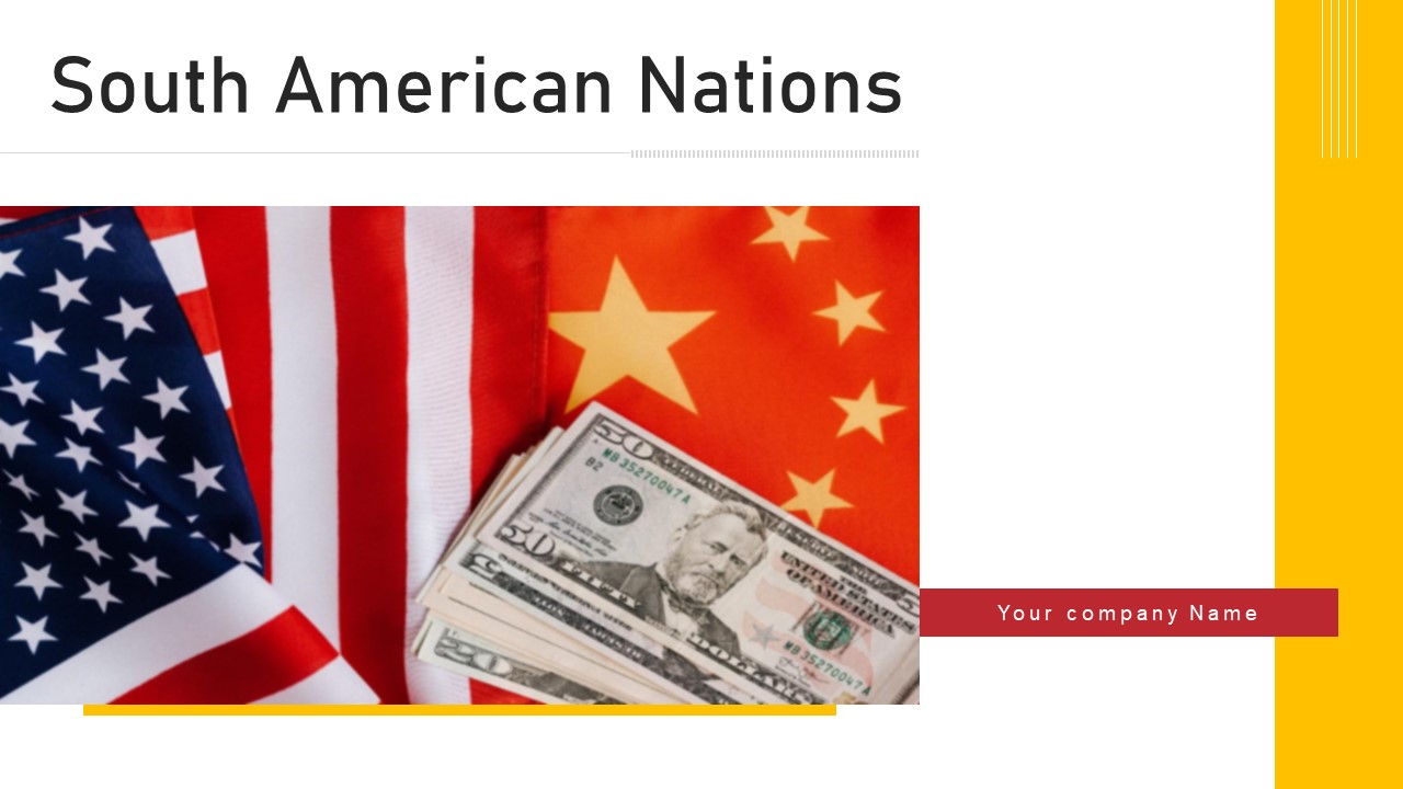 South American Nations Geographical Area Ppt PowerPoint Presentation Complete Deck With Slides