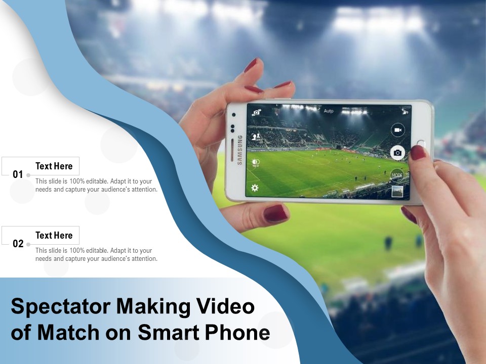Spectator Making Video Of Match On Smart Phone Ppt PowerPoint Presentation Portfolio Outline PDF