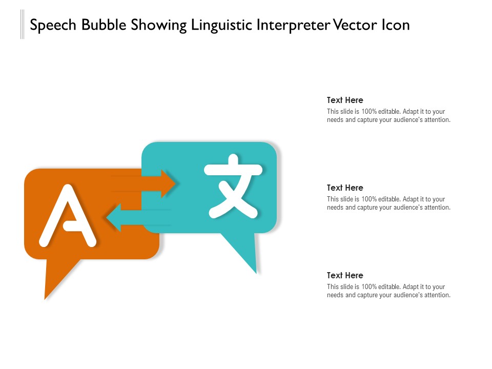Speech Bubble Showing Linguistic Interpreter Vector Icon Ppt PowerPoint Presentation File Format Ideas PDF