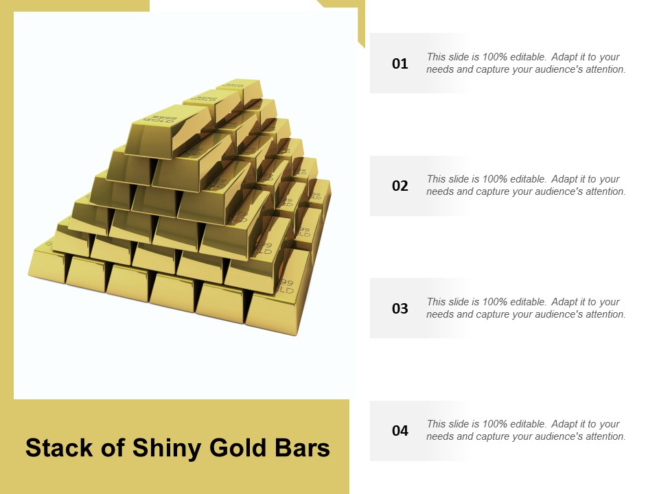 Stack Of Shiny Gold Bars Ppt Powerpoint Presentation Gallery Show