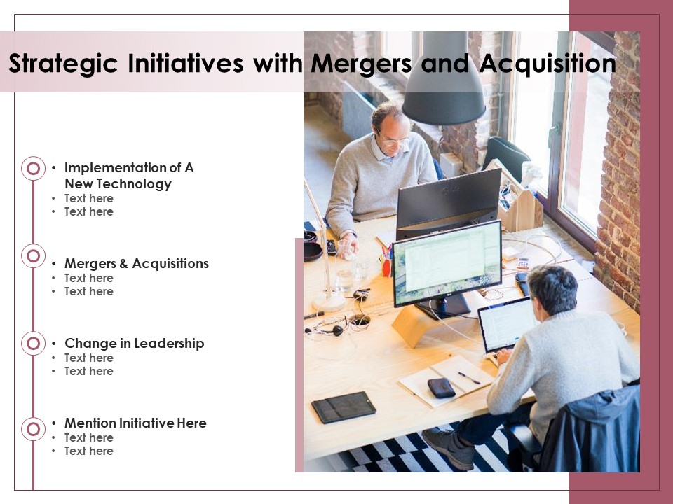 Strategic Initiatives With Mergers And Acquisition Ppt PowerPoint Presentation Gallery Clipart Images PDF