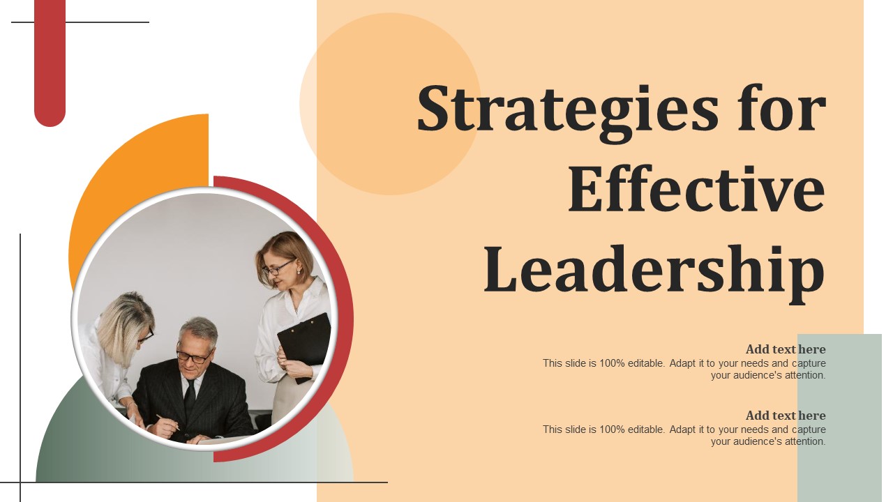 Strategies For Effective Leadership Ppt Infographics Maker PDF