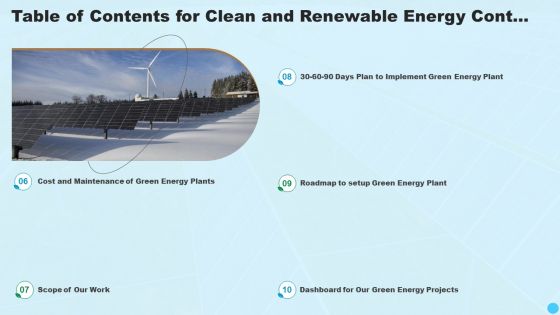 Table Of Contents For Clean And Renewable Energy Ppt PowerPoint Presentation Summary Graphic Images PDF