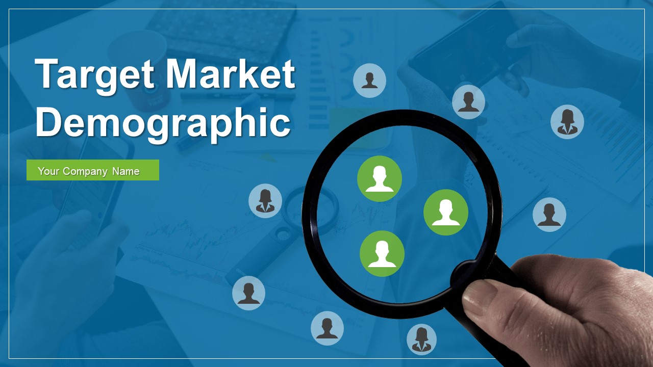 Target Customer Demographic Ppt PowerPoint Presentation Complete Deck With Slides
