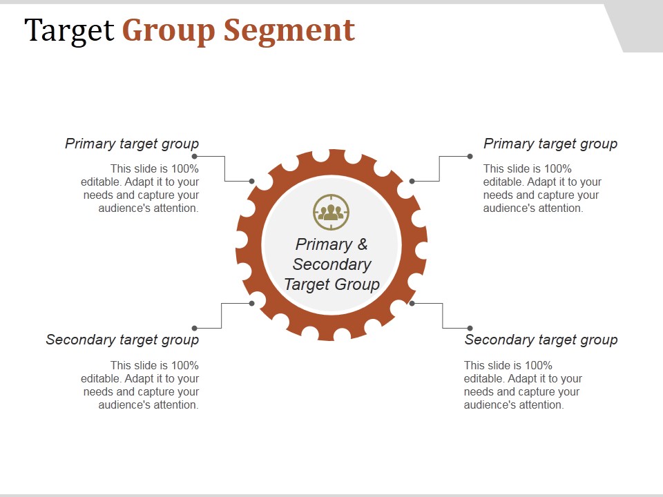 Target Group Segment Ppt PowerPoint Presentation Infographic Template