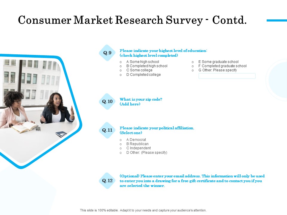 Target Market Segmentation Consumer Market Research Survey Contd Political Ppt PowerPoint Presentation Ideas Templates PDF
