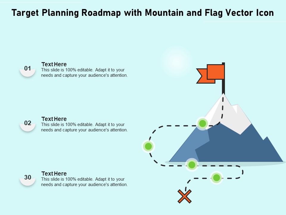 Target Planning Roadmap With Mountain And Flag Vector Icon Ppt PowerPoint Presentation Inspiration Model PDF
