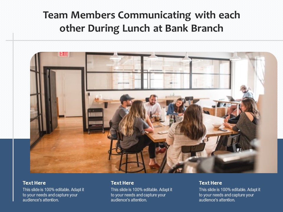 Team Members Communicating With Each Other During Lunch At Bank Branch Ppt PowerPoint Presentation File Files PDF