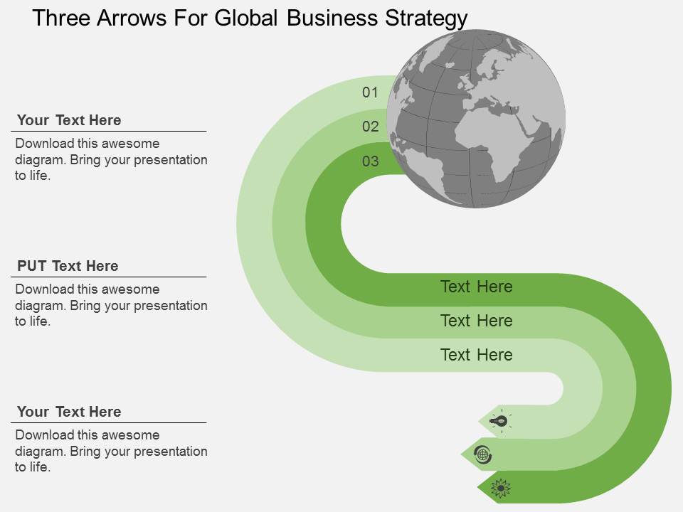 Three Arrows For Global Business Strategy Powerpoint Templates