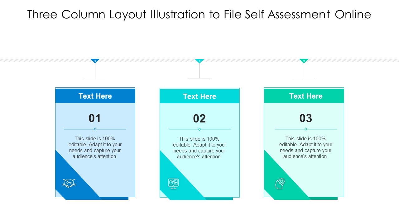 Three Column Layout Illustration To File Self Assessment Online Ppt Portfolio Graphics Template PDF