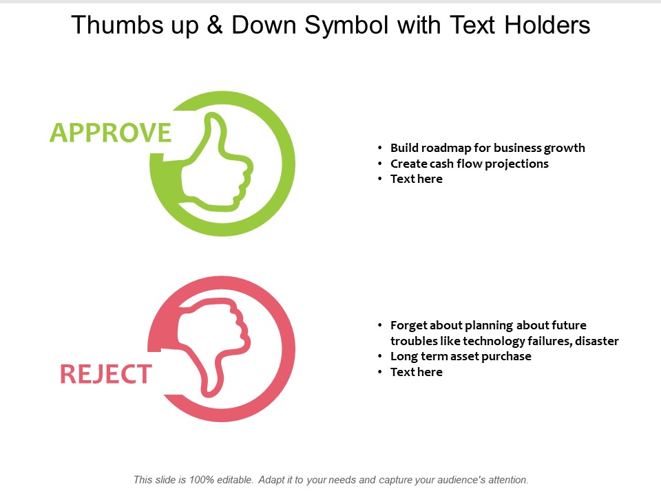 Thumbs Up And Down Symbol With Text Holders Ppt PowerPoint Presentation Pictures Portrait