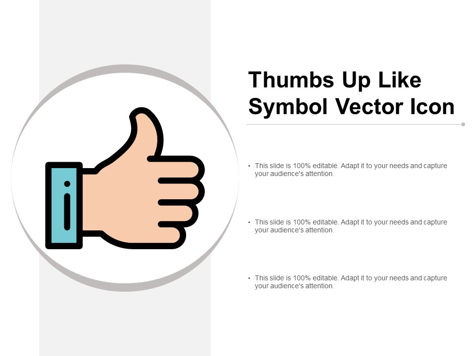 Thumbs Up Like Symbol Vector Icon Ppt PowerPoint Presentation Inspiration Show