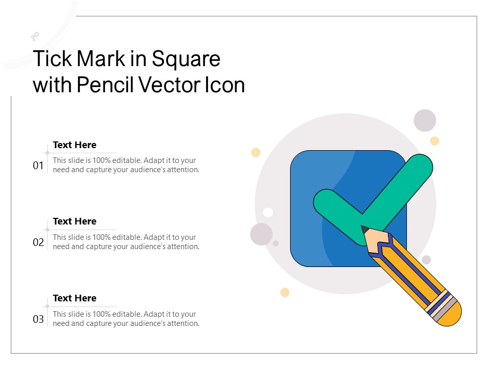 Tick Mark In Square With Pencil Vector Icon Ppt PowerPoint Presentation Gallery Slides PDF