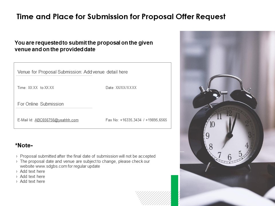 Time And Place For Submission For Proposal Offer Request Ppt PowerPoint Presentation File Structure