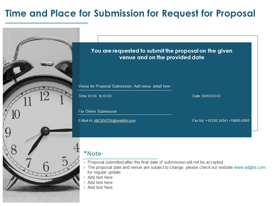 Time And Place For Submission For Request For Proposal Ppt PowerPoint Presentation Summary Backgrounds