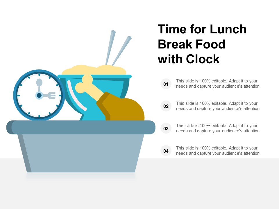 Time For Lunch Break Food With Clock Ppt PowerPoint Presentation Visual Aids Show