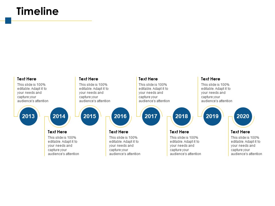 Timeline 2013 To 2020 Ppt PowerPoint Presentation Inspiration Slide Portrait