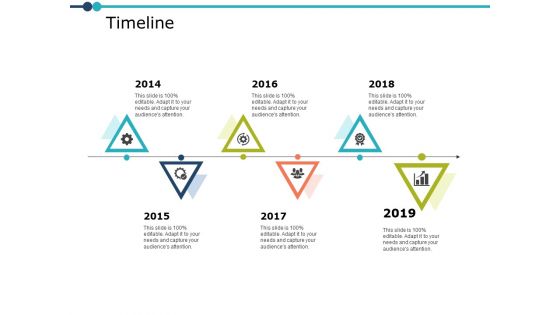 Timeline And Roadmap Ppt PowerPoint Presentation Slides Deck