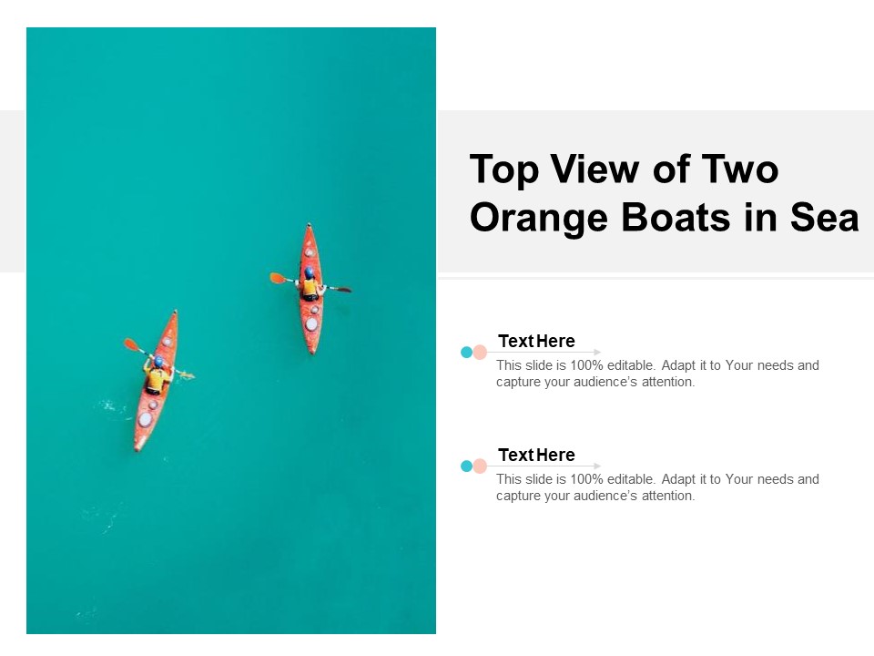 Top View Of Two Orange Boats In Sea Ppt PowerPoint Presentation Infographics Graphics Design