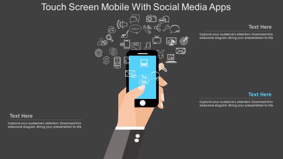 Touch Screen Mobile With Social Media Apps Powerpoint Template