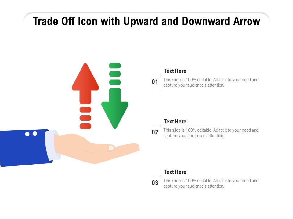 Trade Off Icon With Upward And Downward Arrow Ppt PowerPoint Presentation Gallery Example File PDF