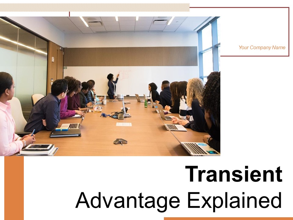 Transient Advantage Explained Demand Condition Competitive Ppt PowerPoint Presentation Complete Deck