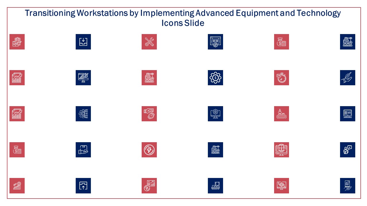 Transitioning Workstations By Implementing Advanced Equipment And Technology Icons Slide Ppt Show Background Designs PDF