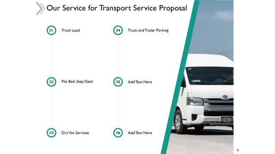 Transport Service Proposal Ppt PowerPoint Presentation Complete Deck With Slides