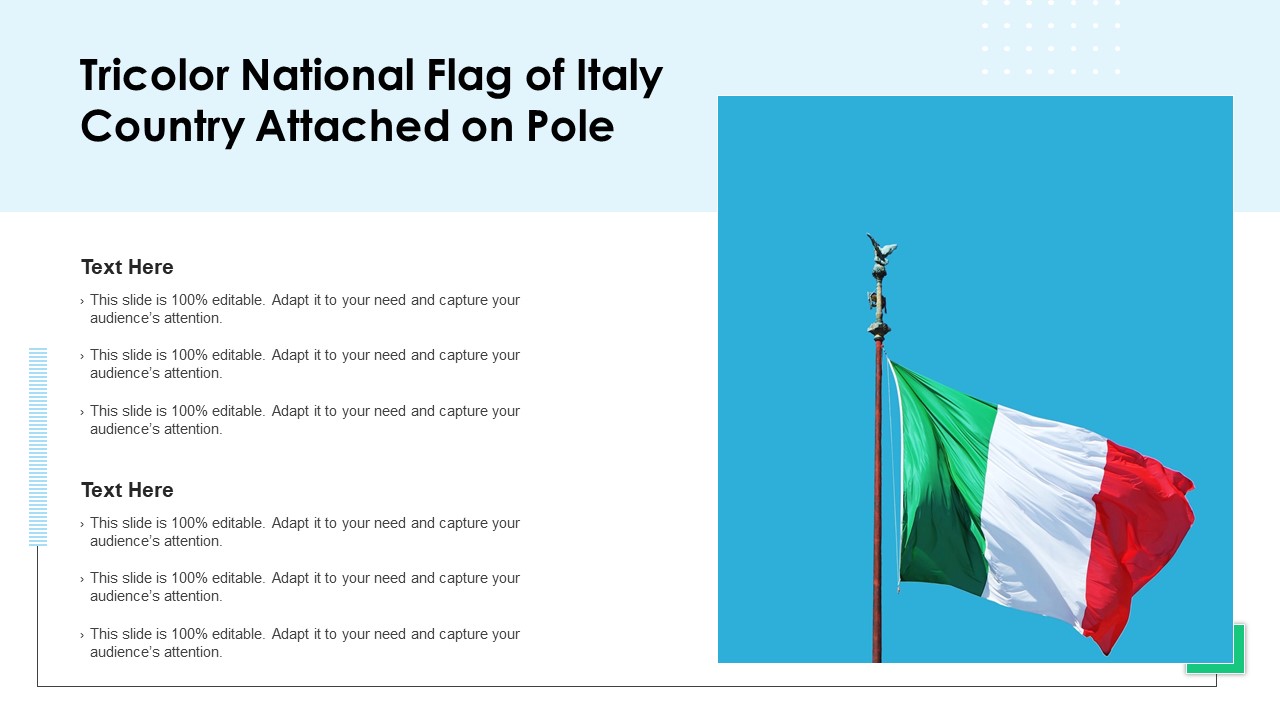 Tricolor National Flag Of Italy Country Attached On Pole Ppt PowerPoint Presentation File Deck PDF