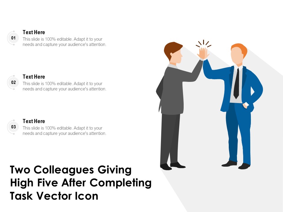 Two Colleagues Giving High Five After Completing Task Vector Icon Ppt PowerPoint Presentation Professional Design Templates PDF