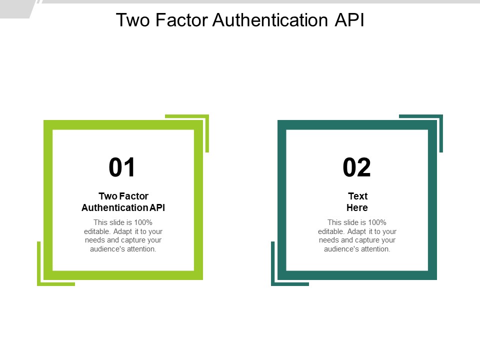 Two Factor Authentication API Ppt PowerPoint Presentation Professional Templates Cpb