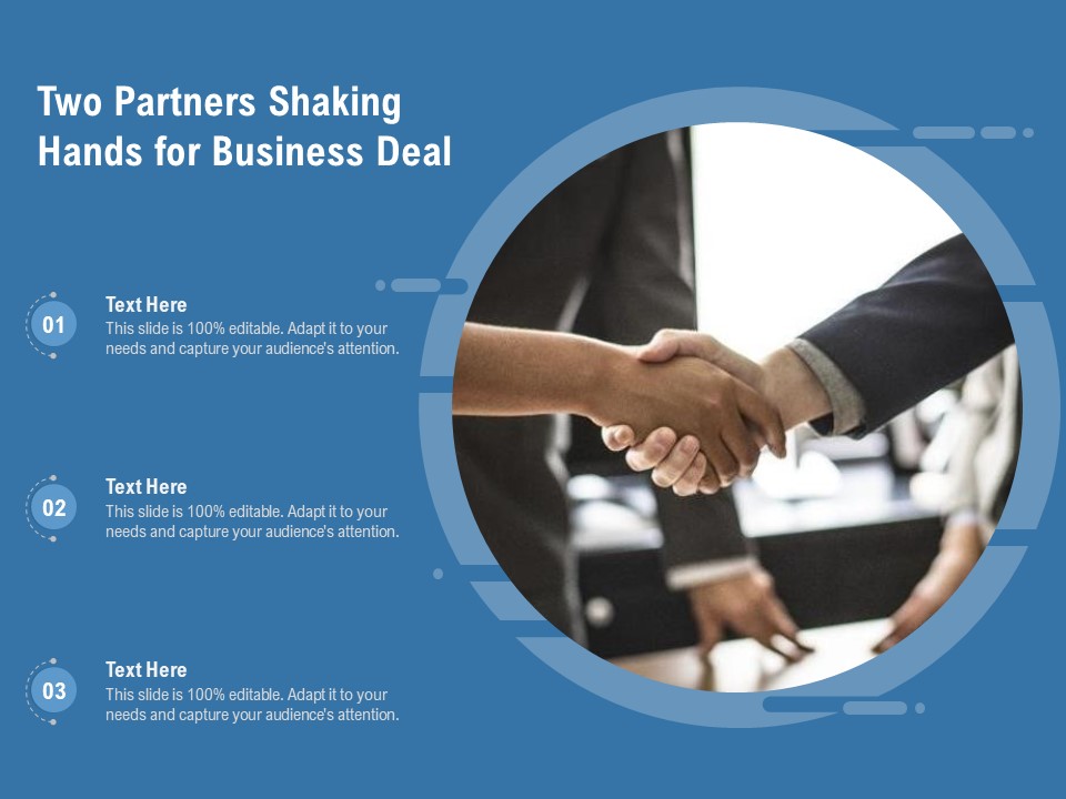 Two Partners Shaking Hands For Business Deal Ppt PowerPoint Presentation File Graphics Design PDF