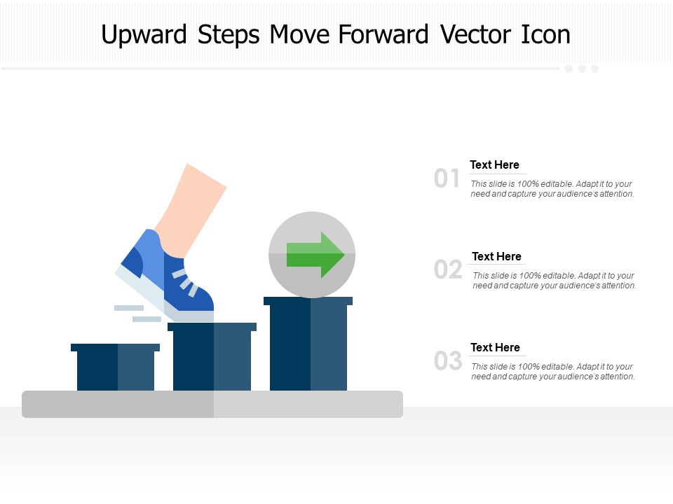 Upward Steps Move Forward Vector Icon Ppt PowerPoint Presentation Model Structure