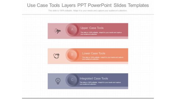 Use Case Tools Layers Ppt Powerpoint Slides Templates