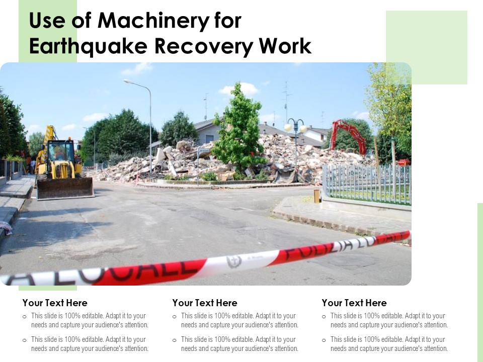 Use Of Machinery For Earthquake Recovery Work Ppt PowerPoint Presentation Summary Inspiration PDF